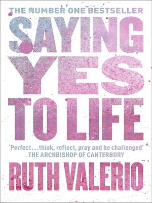 cover image of Saying Yes to Life